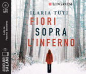 Copertina  Fiori sopra l'inferno [Audioregistrazione]