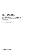 Copertina  Il cinema d'avanguardia : 1910-1930