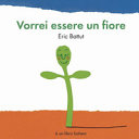 Copertina  Vorrei essere un fiore