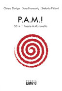 Copertina  P.A.M.! : 50+1 Poesie a Manovella