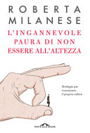Copertina  L'ingannevole paura di non essere all'altezza : strategie per riconoscere il proprio valore