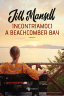 Copertina  Incontriamoci a Beachcomber bay : romanzo