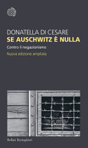 Copertina  Se Auschwitz è nulla : contro il negazionismo