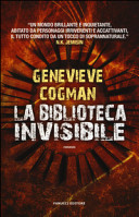 Copertina  La biblioteca invisibile : romanzo