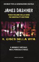 Copertina  Virtnet runner : il gioco della vita : romanzo