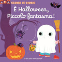 Copertina  E' Halloween, piccolo fantasma!