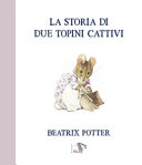 Copertina  La storia di due topini cattivi
