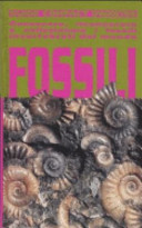 Copertina  Fossili : conoscere, riconoscere e collezionare i fossili invertebrati del mondo