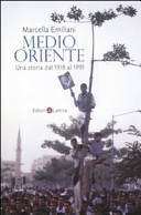 Copertina  Medio Oriente : una storia dal 1918 al 1991