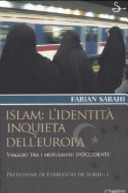 copertina Islam: l'identità inquieta dell'Europa : viaggio tra i musulmani d'Occidente