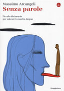 Copertina  Senza parole : piccolo dizionario per salvare la nostra lingua