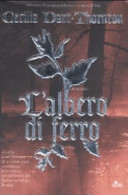 Copertina  L'albero di ferro : romanzo