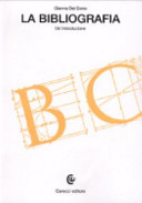 Copertina  La bibliografia : un'introduzione