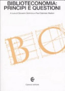 copertina Biblioteconomia : principi e questioni