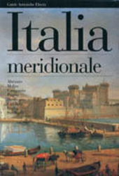 Copertina  Italia meridionale : Abruzzo, Molise, Campania, Puglia, Basilicata, Calabria, Sicilia, Sardegna