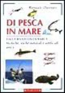 Copertina  Manuale illustrato di pesca in mare : dalla riva e dalla barca : tecniche, esche naturali e artificiali, ami e...