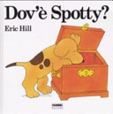 Copertina  Dov'è Spotty?