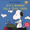 Copertina  Io e il bambino dalla testa tonda
