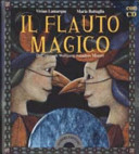 Copertina  Il flauto magico : dall'opera di Wolfgang Amadeus Mozart