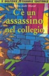 Copertina  C'è un assassino nel collegio
