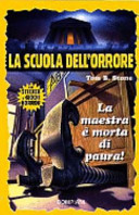 Copertina  La maestra è morta di paura!
