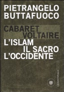 Copertina  Cabaret Voltaire : l'Islam, il sacro, l'Occidente