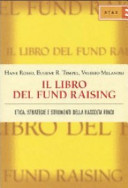 Copertina  Il libro del fund raising : etica, strategie e strumenti della raccolta fondi