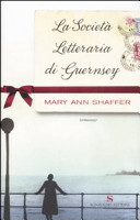 Copertina  La società letteraria di Guernsey
