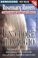 Copertina  Un cuore selvaggio