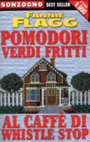 Copertina  Pomodori verdi fritti al caffe di Whisle Stop