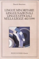 Copertina  Lingue minoritarie, lingue nazionali, lingue ufficiali nella Legge 482/1999