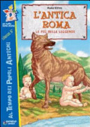 Copertina  L'antica Roma : le piu belle leggende