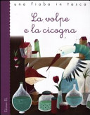 Copertina  La volpe e la cicogna