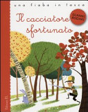 Copertina  Il cacciatore sfortunato