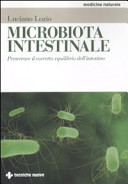 Copertina  Microbiota intestinale : preservare il corretto equilibrio dell'intestino