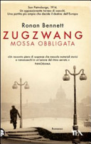 Copertina  Zugzwang : mossa obbligata : romanzo