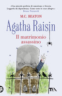 Copertina  Agatha Raisin : il matrimonio assassino : romanzo
