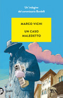 Copertina  Un caso maledetto : un'avventura del commissario Bordelli : romanzo