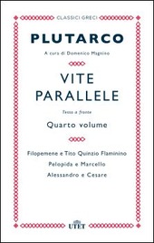 Copertina  Filopemene e Tito Quinzio Flaminino, Pelopida e Marcello, Alessandro e Cesare
