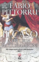 Copertina  Il caso Vittoria Accoramboni