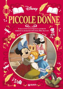 Copertina  Piccole donne : il racconto illustrato e a fumetti ispirato al romanzo di Louisa May Alcott