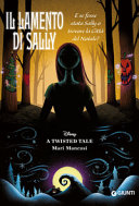 Copertina  Il lamento di Sally : e se fosse stata Sally a trovare la città del Natale?