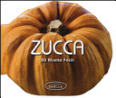 Copertina  Zucca : 50 ricette facili