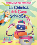 Copertina  La chimica delle cose schifose