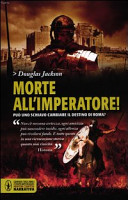 Copertina  Morte all'imperatore!