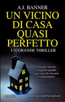Copertina  Un vicino di casa quasi perfetto