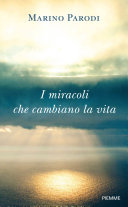 Copertina  I miracoli che cambiano la vita