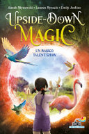 Copertina  Upside-down magic : un magico talent show