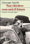 Copertina  Non chiedere cosa sarà il futuro