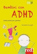 Copertina  Bambini con ADHD : guida pratica per i genitori